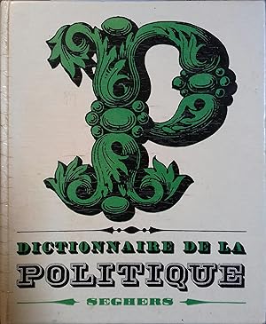 Dictionnaire de la politique.