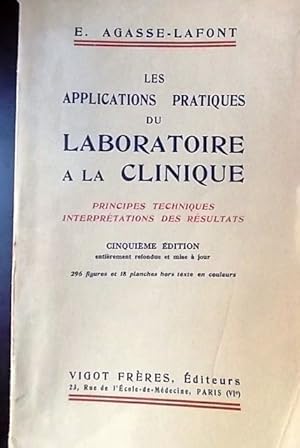 Bild des Verkufers fr Les applications pratiques du laboratoire  la clinique. Principes, technique, interprtation des rsultats. zum Verkauf von Librairie Et Ctera (et caetera) - Sophie Rosire