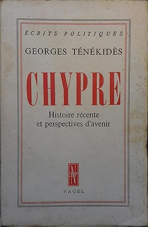 Chypre. Histoire récente et perspectives d'avenir.