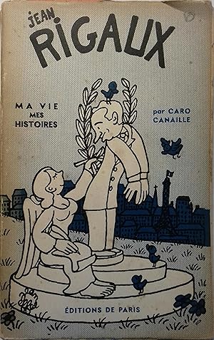 Image du vendeur pour Ma vie et mes histoires par Caro Canaille. mis en vente par Librairie Et Ctera (et caetera) - Sophie Rosire