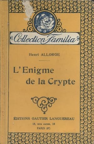 Imagen del vendedor de L'nigme de la crypte. a la venta por Librairie Et Ctera (et caetera) - Sophie Rosire