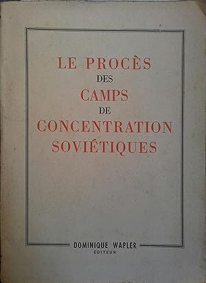 Seller image for Le procs des camps de concentration sovitiques. for sale by Librairie Et Ctera (et caetera) - Sophie Rosire