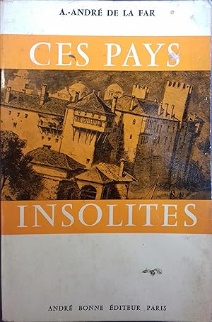 Seller image for Ces pays insolites. for sale by Librairie Et Ctera (et caetera) - Sophie Rosire