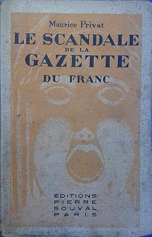 Seller image for Le scandale de la gazette du franc. for sale by Librairie Et Ctera (et caetera) - Sophie Rosire