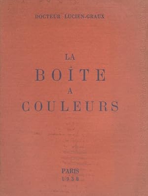 Seller image for La bote  couleurs. Dialogue prismatique. for sale by Librairie Et Ctera (et caetera) - Sophie Rosire