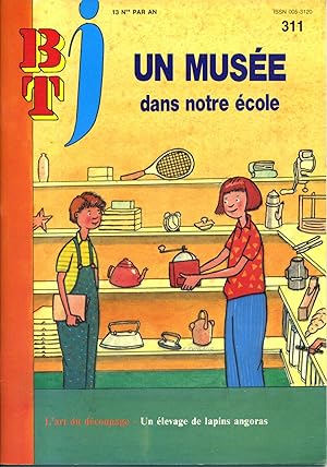 Bibliothèque de travail junior N° 311 : Un musée dans notre école.