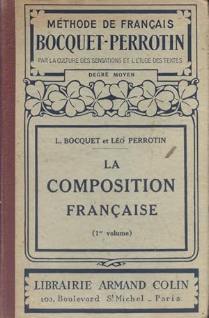 Seller image for La composition franaise. 1er volume. Degr moyen. for sale by Librairie Et Ctera (et caetera) - Sophie Rosire