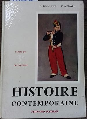 Seller image for Histoire contemporaine. De 1815  1939. Classe de troisime des collges d'enseignement gnral. Programme de 1957. for sale by Librairie Et Ctera (et caetera) - Sophie Rosire