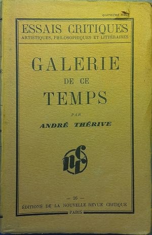 Seller image for Galerie de ce temps. Colette - Julien Benda - Gide - Braud - Montherlant - Pierre Mille - Bernanos - Julien Green - Emmanuel Bove - Ramuz - Duvernois . for sale by Librairie Et Ctera (et caetera) - Sophie Rosire