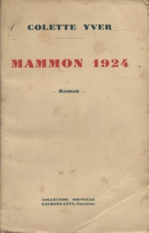 Seller image for Mammon 1924. for sale by Librairie Et Ctera (et caetera) - Sophie Rosire