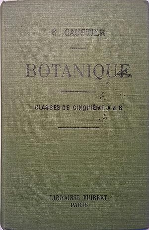 Seller image for Botanique. Classes de cinquime A et B. for sale by Librairie Et Ctera (et caetera) - Sophie Rosire