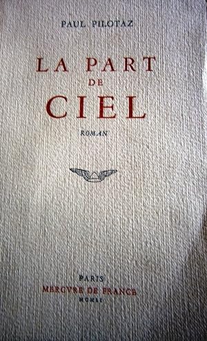 Seller image for La part de ciel. for sale by Librairie Et Ctera (et caetera) - Sophie Rosire