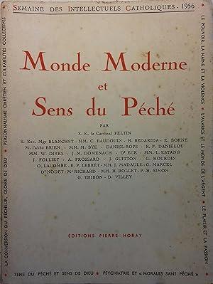 Monde moderne et sens du péché. Semaine des intellectuels catholiques 1956.