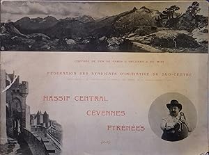 Seller image for Massif Central - Cvennes - Pyrnes. Sites - Monuments - Types. Dbut XXe. Vers 1900. for sale by Librairie Et Ctera (et caetera) - Sophie Rosire