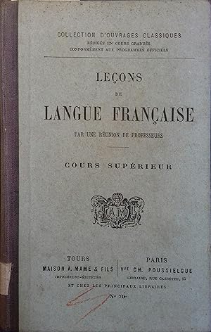 Imagen del vendedor de Leons de langue franaise. Cours suprieur. Dbut XXe. Vers 1900. a la venta por Librairie Et Ctera (et caetera) - Sophie Rosire