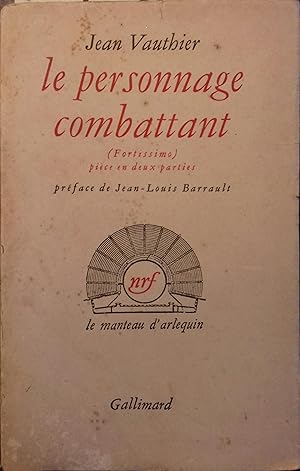 Seller image for Le personnage combattant ou Fortissimo. Pice  un personnage et un valet de chambre. for sale by Librairie Et Ctera (et caetera) - Sophie Rosire