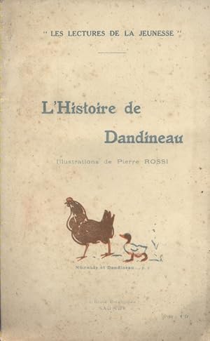 Seller image for Les lectures de la jeunesse : L'histoire de Dandineau. Vers 1935. for sale by Librairie Et Ctera (et caetera) - Sophie Rosire