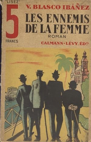 Les ennemis de la femme. Vers 1932.