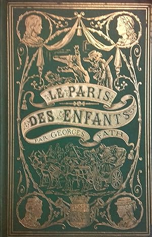 Le Paris des enfants. Petit voyage à travers la grande ville.