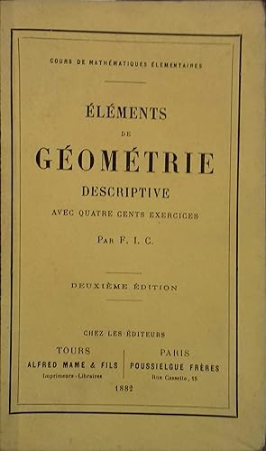 Seller image for Elments de gomtrie descriptive. Avec 400 exercices. for sale by Librairie Et Ctera (et caetera) - Sophie Rosire