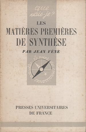 Bild des Verkufers fr Les matires premires de synthse. zum Verkauf von Librairie Et Ctera (et caetera) - Sophie Rosire
