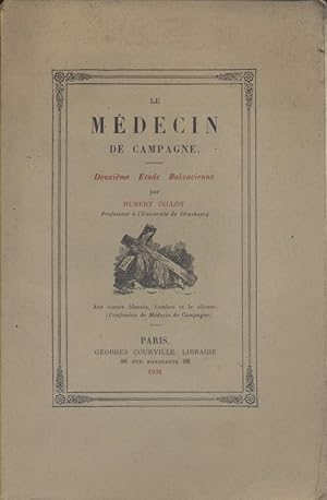 Imagen del vendedor de Le mdecin de campagne. Deuxime tude balzacienne. a la venta por Librairie Et Ctera (et caetera) - Sophie Rosire