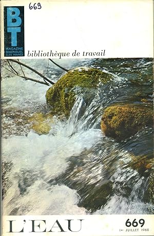Bibliothèque de travail N° 669. L'eau. 1er juillet 1968.