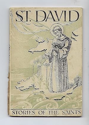Seller image for Stories of the Saints - St David for sale by Peakirk Books, Heather Lawrence PBFA