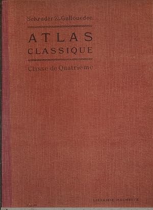 Seller image for Atlas classique de gographie ancienne et moderne. Quatrime. for sale by Librairie Et Ctera (et caetera) - Sophie Rosire