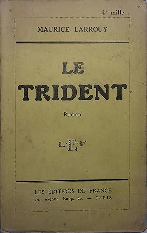 Imagen del vendedor de Le trident. a la venta por Librairie Et Ctera (et caetera) - Sophie Rosire