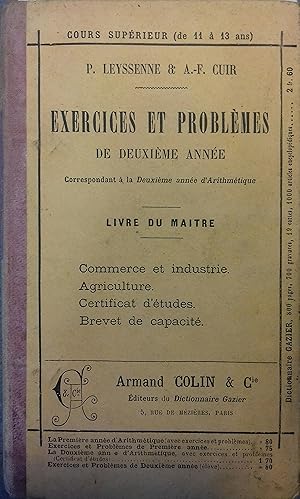 Image du vendeur pour Exercices et problmes de deuxime anne. Livre du matre. Correspondant  la deuxime anne d'arithmtique. (Certificat d'tudes). mis en vente par Librairie Et Ctera (et caetera) - Sophie Rosire