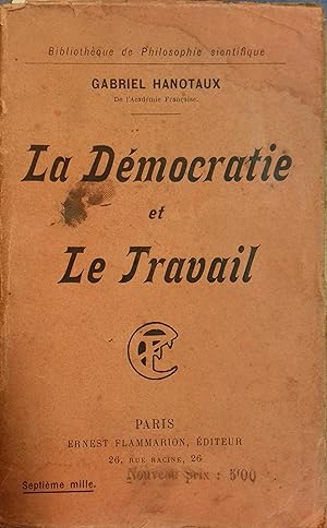 Imagen del vendedor de La dmocratie et le travail. a la venta por Librairie Et Ctera (et caetera) - Sophie Rosire