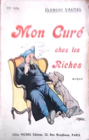 Immagine del venditore per Mon cur chez les riches. Vers 1930. venduto da Librairie Et Ctera (et caetera) - Sophie Rosire