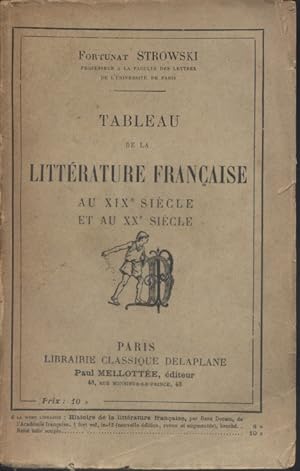 Seller image for Tableau de la littrature franaise au XIX e sicle et au XX e sicle. Envoi de l'auteur  Robert Le Bidois. for sale by Librairie Et Ctera (et caetera) - Sophie Rosire