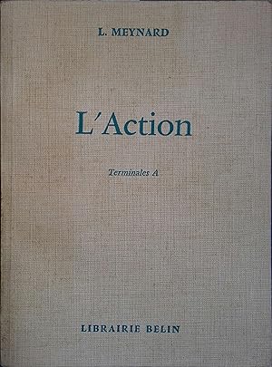 Seller image for L'action. Terminales A. for sale by Librairie Et Ctera (et caetera) - Sophie Rosire