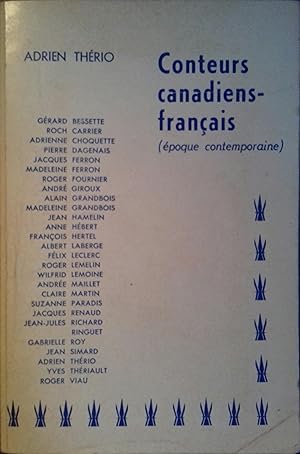 Conteurs canadiens-français (époque contemporaine).