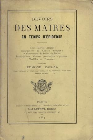 Immagine del venditore per Devoirs des maires en temps d'pidmie. venduto da Librairie Et Ctera (et caetera) - Sophie Rosire