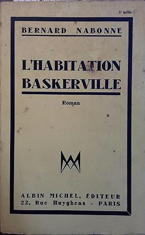 Seller image for L'habitation Baskerville. for sale by Librairie Et Ctera (et caetera) - Sophie Rosire