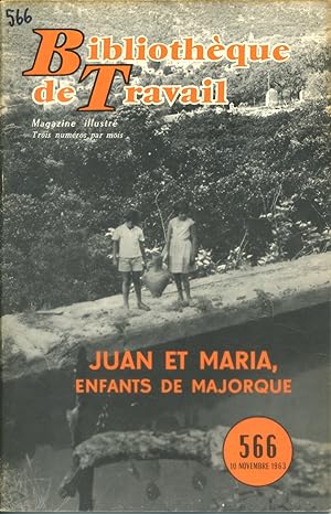 Bibliothèque de travail N° 566. Juan et Maria, enfants de Majorque.