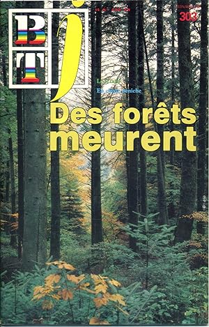 Bibliothèque de travail junior N° 308 : Des forêts meurent.