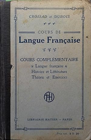 Cours de langue française. Cours complémentaire. Ecoles normales. Brevets de capacité. Début XXe....