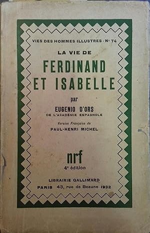 Seller image for La vie de Ferdinand et d'Isabelle. for sale by Librairie Et Ctera (et caetera) - Sophie Rosire