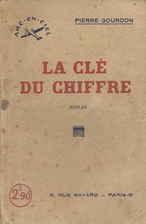 Image du vendeur pour La cl du chiffre. Vers 1940. mis en vente par Librairie Et Ctera (et caetera) - Sophie Rosire