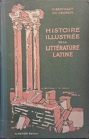 Seller image for Histoire illustre de la littrature latine. for sale by Librairie Et Ctera (et caetera) - Sophie Rosire