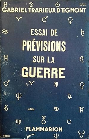 Imagen del vendedor de Essai de prvisions sur la guerre. a la venta por Librairie Et Ctera (et caetera) - Sophie Rosire