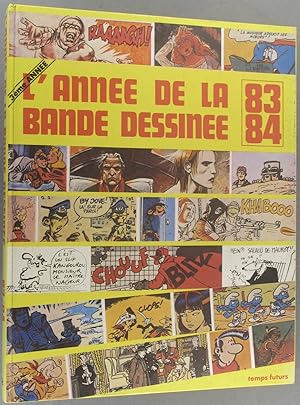 Image du vendeur pour L'anne de la bande dessine. 1983/84. mis en vente par Librairie Et Ctera (et caetera) - Sophie Rosire