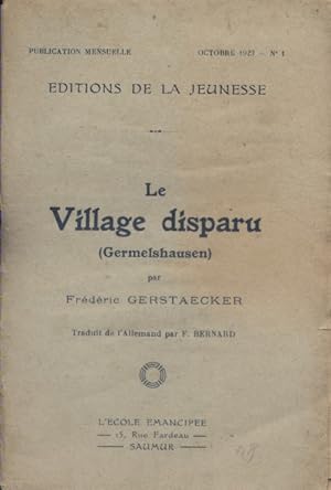 Image du vendeur pour Le village disparu. Octobre 1923. mis en vente par Librairie Et Ctera (et caetera) - Sophie Rosire