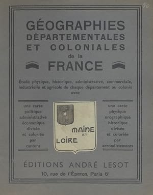 Département de Maine-et-Loire. Géographies départementales et coloniales de la France.