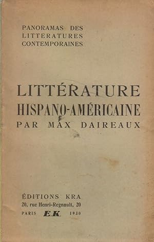 Panorama de la littérature hispano-américaine.