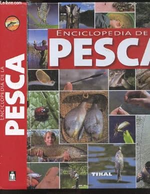 Seller image for Enciclopedia de la pesca - caza y pesca for sale by Le-Livre